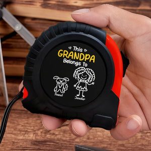 This Grandpa Daddy Belongs To Kids Pet - Personalized Tape Measure
