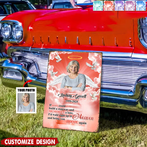 If Tears Could Build A Stairway Personalized Metal Sign - Memorial Gift For Loss Of Loved One