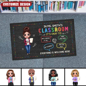New Release-In Teacher Classroom It‘s Okay Everyone Is Welcome Here Personalized Classroom Doormat