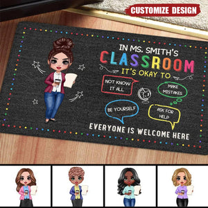 New Release-In Teacher Classroom It‘s Okay Everyone Is Welcome Here Personalized Classroom Doormat