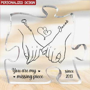 You Are My Missing Piece - Couple Personalized Puzzle Shaped Acrylic Plaque - Gift For Husband Wife, Anniversary