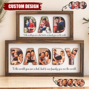 Dad You Are The World Personalized 2-Layered Wooden Plaque - Father's Day Gift For Dad, Grandpa