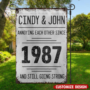 Annoying Each Other Since And Still Going Strong Personalized Flag - Gift For Couples