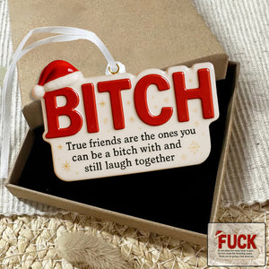 2025 New Release Funny Friendship Christmas Ornament