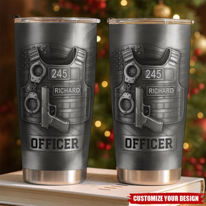 Honor Your Dedication, Police Badge Handcuffs Gun, Personalized Tumbler, Gift For Law Enforcement Officers