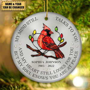 My Mind Still Talks To You - Memorial Personalized Custom Ceramic Ornament