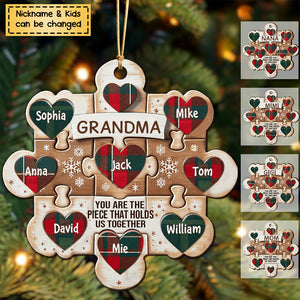 Christmas Puzzle Sweet Heart Kids, Nana Mom You Are The Piece That Holds Us Together Personalized Wooden Ornament