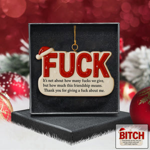 2025 New Release Funny Friendship Christmas Ornament