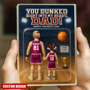 You Dunked Right into my Heart Dad - Personalized Basketball Shaped Acrylic Plaque