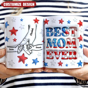 Best Mom / Grandma Ever - Personalized 3D Inflated Effect Printed Mug - Mother's Gift