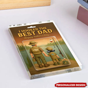 I Hooked the Best Dad Fishing-Personalized Acrylic Plaque-Father's Day Gift