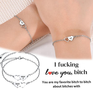 For Friend-You're My Favorite B*ch Heart Set Bracelet