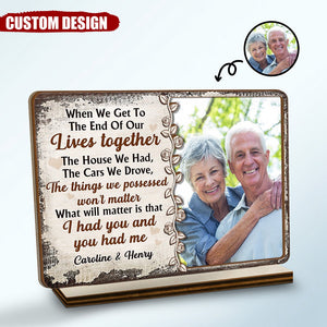 The House We Had - Anniversary Gift For Couples - Personalized Photo Wooden Plaque