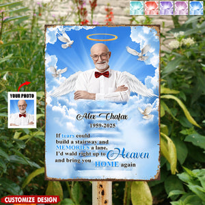 If Tears Could Build A Stairway Personalized Metal Sign - Memorial Gift For Loss Of Loved One