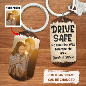 Custom Photo No One Else Will Tolerate Me - Gift For Couples - Personalized Stainless Keychain