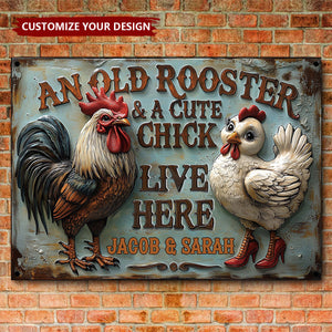 An Old Rooster & A Cute Chick Live Here - Personalized Farmer Rectangle Metal Sign