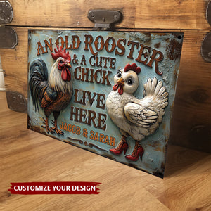 An Old Rooster & A Cute Chick Live Here - Personalized Farmer Rectangle Metal Sign