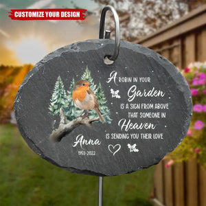 A Robin In Your Garden Is A Sign From Above - Personalized Garden Slate With Hook, Memorial Gift, Sympathy Gift