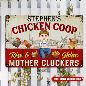 Rise And Shine Mother Cluckers - Personalized Metal Sign
