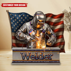 Proud American Welder Acrylic Plaque - Personalized Gifts For Welder