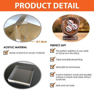 We Caught The Best Dad - Personalized Baseball Acrylic Plaque