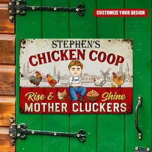 Rise And Shine Mother Cluckers - Personalized Metal Sign