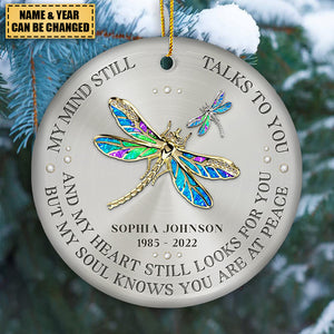 My Mind Still Talks To You - Memorial Personalized Custom Ceramic Ornament