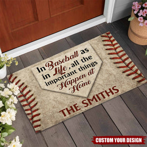 In Baseball As In Life, All The Important Things Happen At Home, Personalized Custom Doormat, Gift For Sports Fans and Family