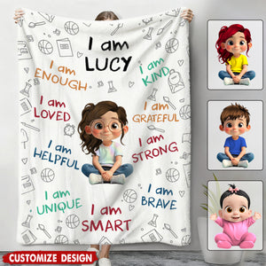 I Am Enough, Loved, Helpful, Unique, Smart - Personalized Blanket - Gifts for Kids