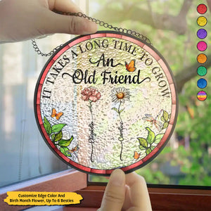 Birth Flower Grow An Old Friend - Personalized Stained Glass Window Hanging Suncatcher