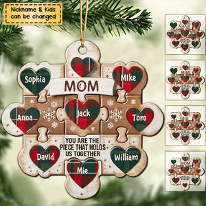 Christmas Puzzle Sweet Heart Kids, Nana Mom You Are The Piece That Holds Us Together Personalized Wooden Ornament