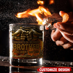 Congrat On Being My Brother - Personalized Sibling Whiskey Glass