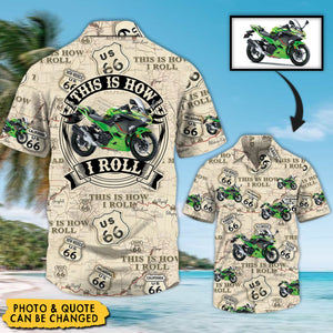This Is How I Roll - Personalized Hawaiian Shirt