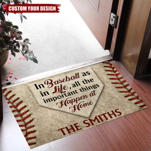 In Baseball As In Life, All The Important Things Happen At Home, Personalized Custom Doormat, Gift For Sports Fans and Family