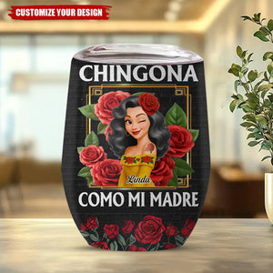 Custom Wine Tumbler - Personalized Hispanic Month Birthday Gifts For Hispanics And Latinos, Women - Beauty With Bite, Grace With Grit