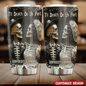 Til Death Do Us Part - Personalized Couple Tumbler - Anniversary Gift For Husband,Wife