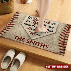 In Baseball As In Life, All The Important Things Happen At Home, Personalized Custom Doormat, Gift For Sports Fans and Family