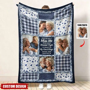 Personalized Photo Memorial When You Really Miss Me Hug This Blanket - Gift For Couple