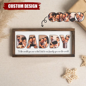 Dad You Are The World Personalized 2-Layered Wooden Plaque - Father's Day Gift For Dad, Grandpa