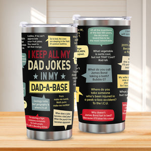 Gift for Dad - Stainless Steel Tumbler 20Oz - Dad Joke Birthday Gift for Dad Men Gift - Fathers Day Gift