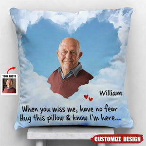 Custom Photo I'll Hold You In My Heart Until I Can Hold You In Heaven Pillow