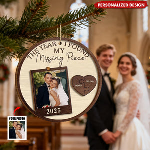 The Year I Found My Missing Piece-Personalized Photo Couple Ornament