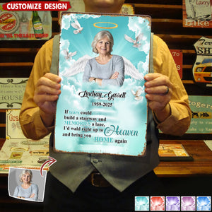 If Tears Could Build A Stairway Personalized Metal Sign - Memorial Gift For Loss Of Loved One