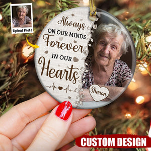 Always On Our Minds Forever In Our Hearts - Personalized Ceramic Photo Ornament