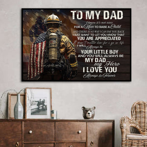 To My Dad I Know It's Not Easy Poster - Gift For Fireman, Firefighter Lovers