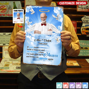 If Tears Could Build A Stairway Personalized Metal Sign - Memorial Gift For Loss Of Loved One