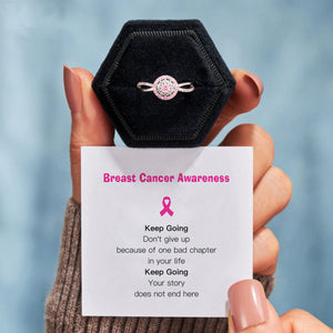 Raise Awareness Of Breast Cancer Keep Going - Pink Circle Ring