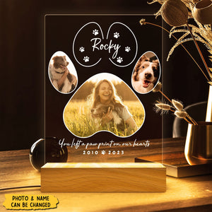 You Left A Paw Print On Our Hearts - Pet Memorial Personalized Night Light