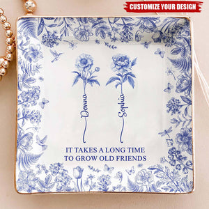If Besties Were Flowers I'd Pick You - Personalized Jewelry Dish