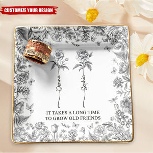 If Besties Were Flowers I'd Pick You - Personalized Jewelry Dish